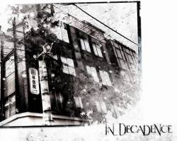 Indecadence : In Decadence
